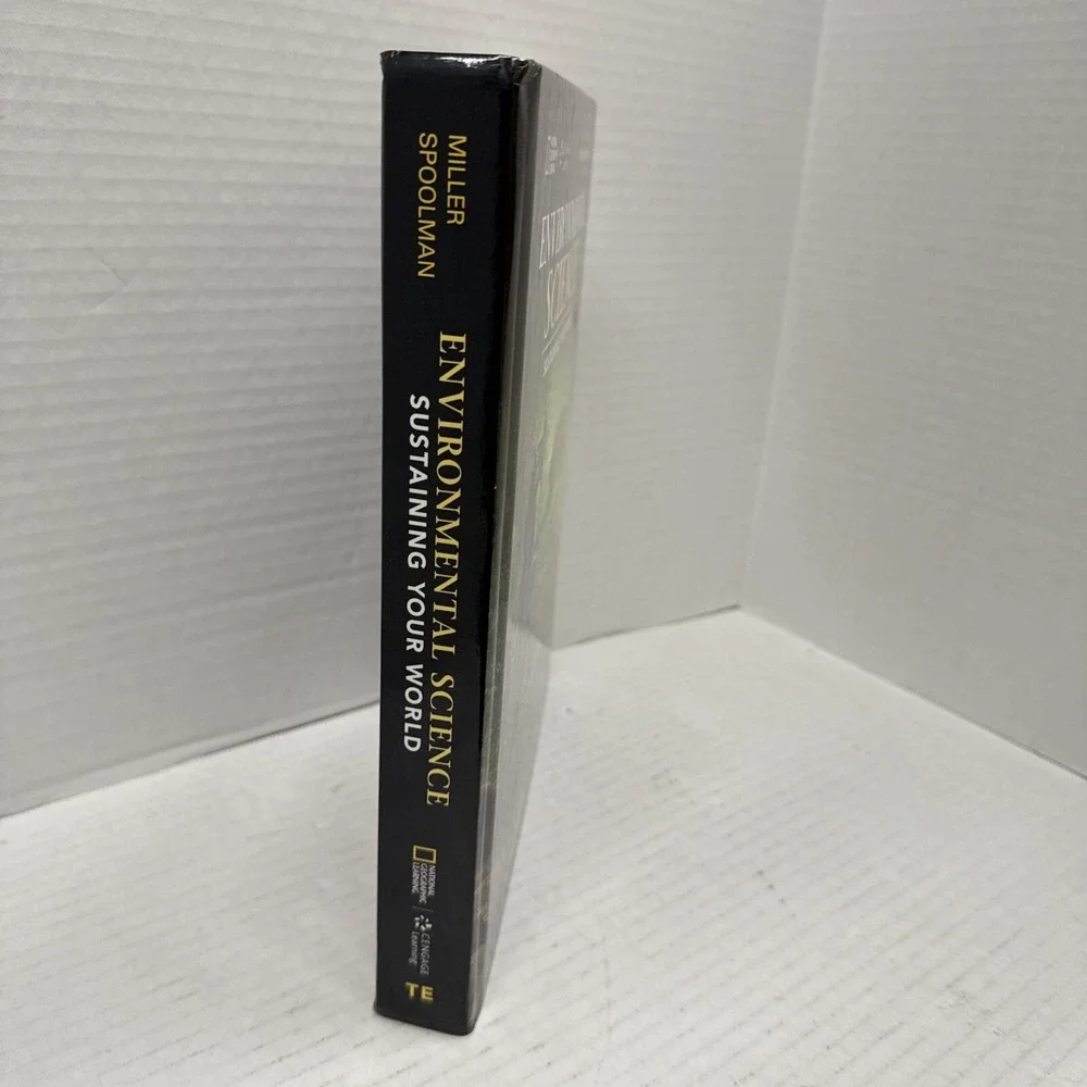 National Geographic Learning Environmental Science: Sustaining Our World TE